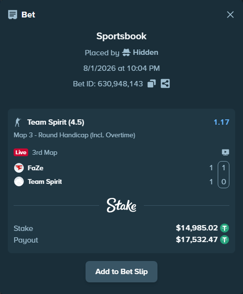 Bet slip: FaZe - Team Spirit, $15,000.00 stake at 1.17 odds, placed by Hidden