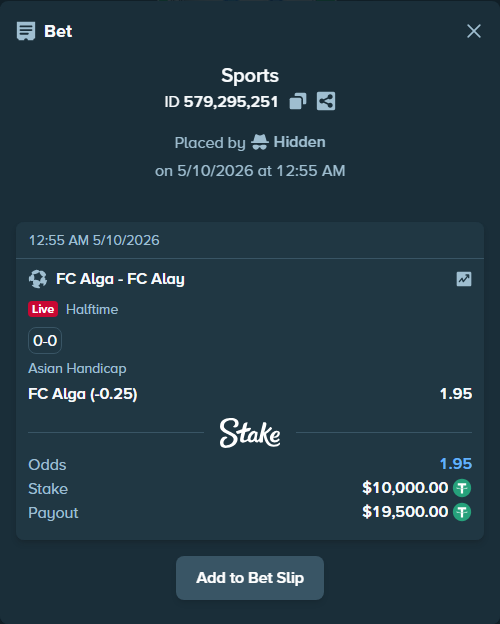 Bet slip: FC Alga - FC Alay, $10,000.00 stake at 1.95 odds, placed by Hidden