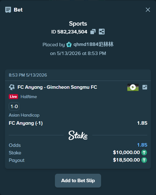 Bet slip: FC Anyang - Gimcheon Sangmu FC, $10,000.00 stake at 1.85 odds, placed by qhmd1884范林林