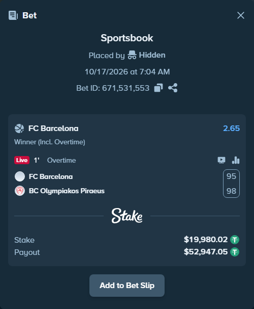 Bet slip: FC Barcelona - BC Olympiakos Piraeus, $20,000.00 stake at 2.65 odds, placed by Hidden