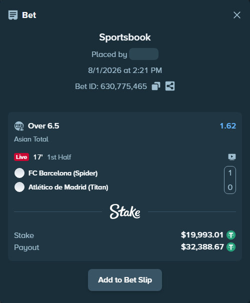 Bet slip: FC Barcelona (Spider) - Atlético de Madrid (Titan), $20,013.00 stake at 1.62 odds, placed by wswrj2008