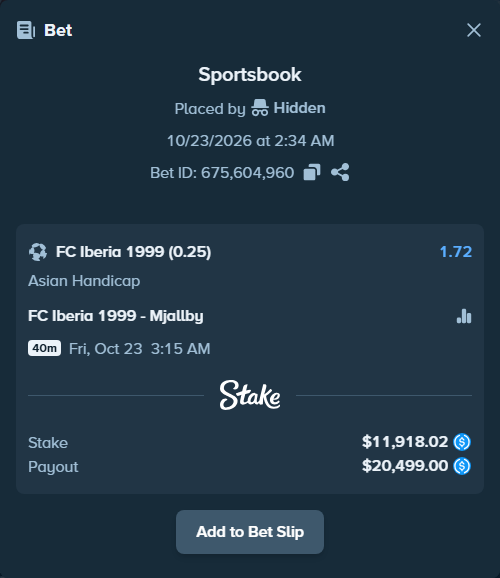 Bet slip: FC Iberia 1999 - Mjallby, $11,918.02 stake at 1.72 odds, placed by Hidden