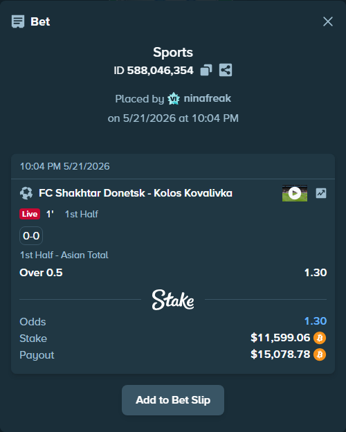 Bet slip: FC Shakhtar Donetsk - Kolos Kovalivka, $9,677.79 stake at 1.30 odds, placed by ninafreak