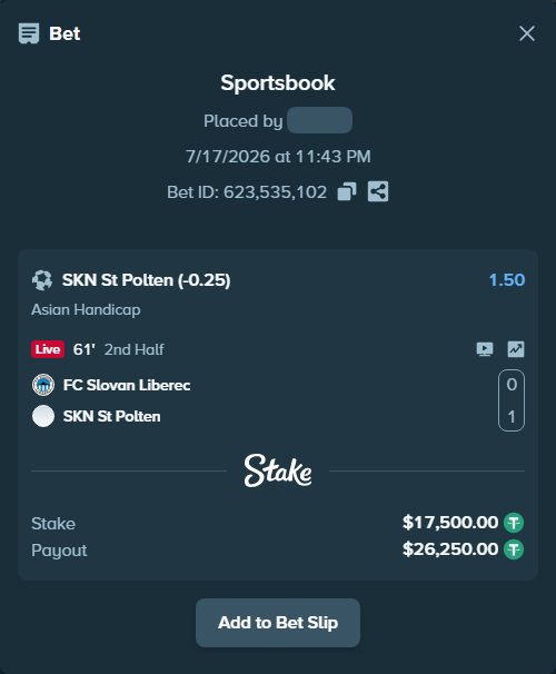 Bet slip: FC Slovan Liberec - SKN St Polten, $17,517.50 stake at 1.50 odds, placed by JNLEE