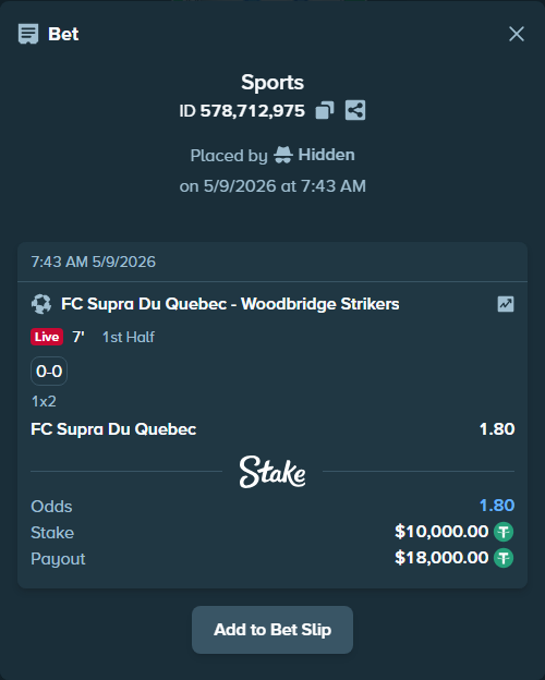 Bet slip: FC Supra Du Quebec - Woodbridge Strikers, $10,000.00 stake at 1.80 odds, placed by Hidden
