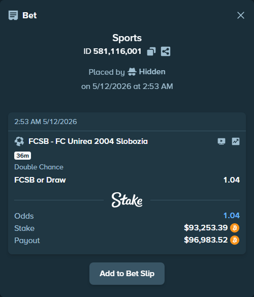Bet slip: FCSB - FC Unirea 2004 Slobozia, $73,503.84 stake at 1.04 odds, placed by Hidden