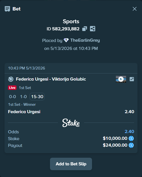 Bet slip: Federica Urgesi - Viktorija Golubic, $10,000.00 stake at 2.40 odds, placed by TheEarlinGrey
