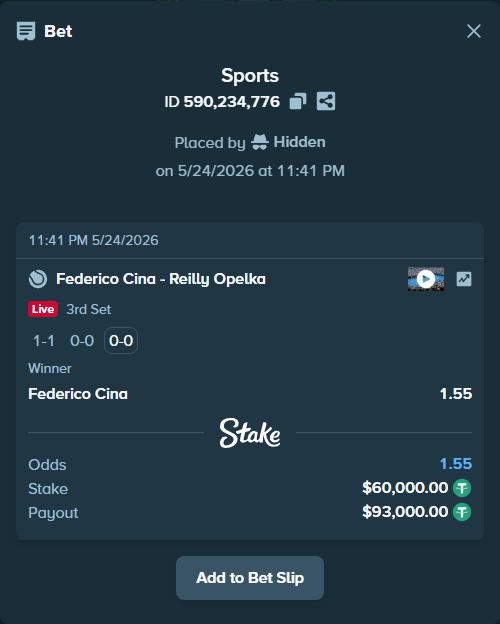 Bet slip: Federico Cina - Reilly Opelka, $60,000.00 stake at 1.55 odds, placed by Hidden