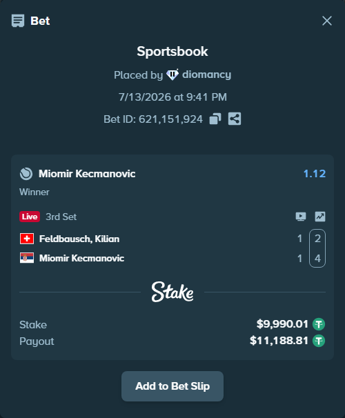 Bet slip: Feldbausch, Kilian - Miomir Kecmanovic, $10,000.00 stake at 1.12 odds, placed by diomancy
