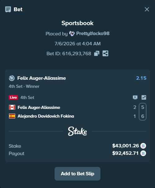 Bet slip: Felix Auger-Aliassime - Alejandro Davidovich Fokina, $42,914.83 stake at 2.15 odds, placed by Prettylfacko98