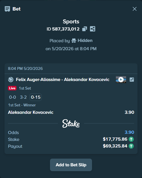 Bet slip: Felix Auger-Aliassime - Aleksandar Kovacevic, $17,793.63 stake at 3.90 odds, placed by Hidden