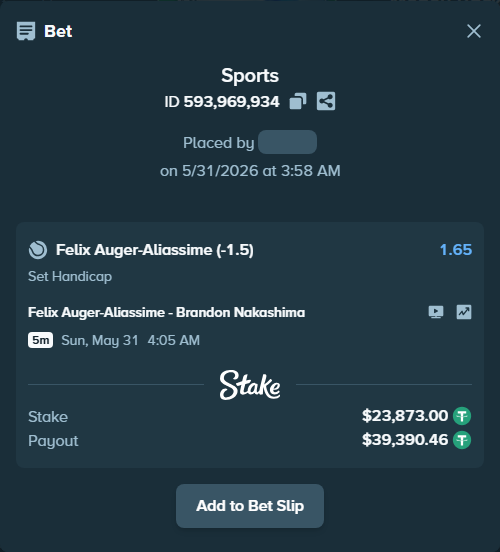 Bet slip: Felix Auger-Aliassime - Brandon Nakashima, $23,896.88 stake at 1.65 odds, placed by hingis79