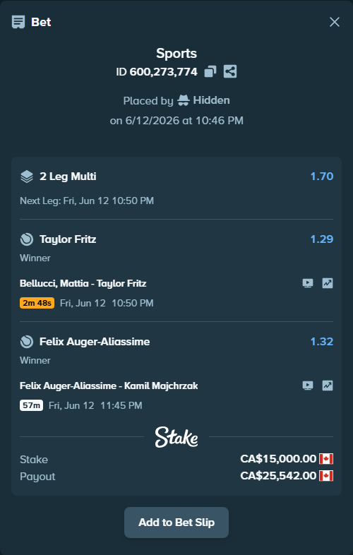 Bet slip: Felix Auger-Aliassime - Kamil Majchrzak, $11,100.00 stake at 1.32 odds, placed by Hidden