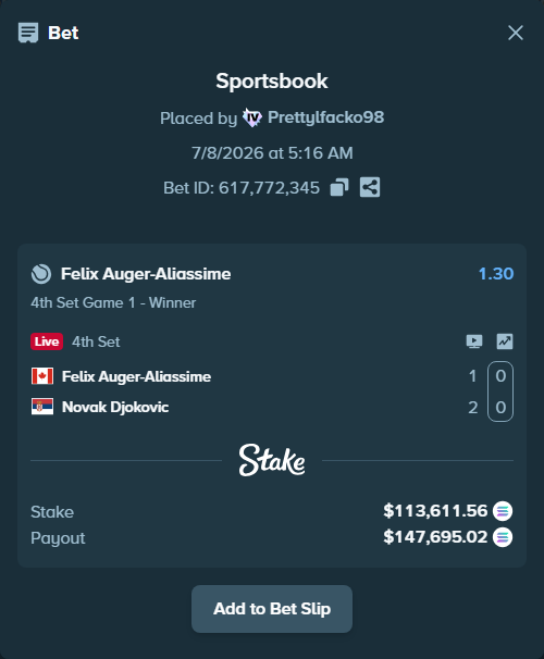 Bet slip: Felix Auger-Aliassime - Novak Djokovic, $113,069.31 stake at 1.30 odds, placed by Prettylfacko98