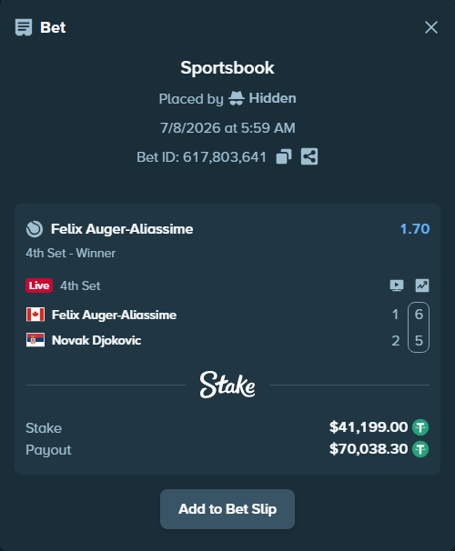 Bet slip: Felix Auger-Aliassime - Novak Djokovic, $41,240.20 stake at 1.70 odds, placed by Hidden