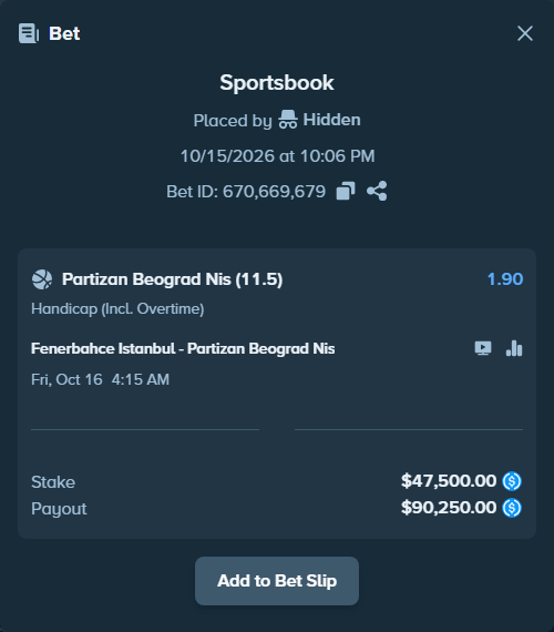 Bet slip: Fenerbahce Istanbul - KK Partizan Belgrade, $47,500.00 stake at 1.90 odds, placed by Hidden