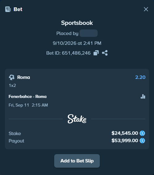 Bet slip: Fenerbahce Istanbul - Roma, $24,545.00 stake at 2.20 odds, placed by bappuji668