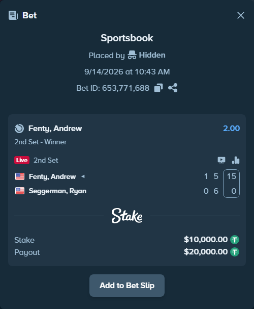 Bet slip: Fenty, Andrew - Seggerman, Ryan, $10,000.00 stake at 2.00 odds, placed by Hidden