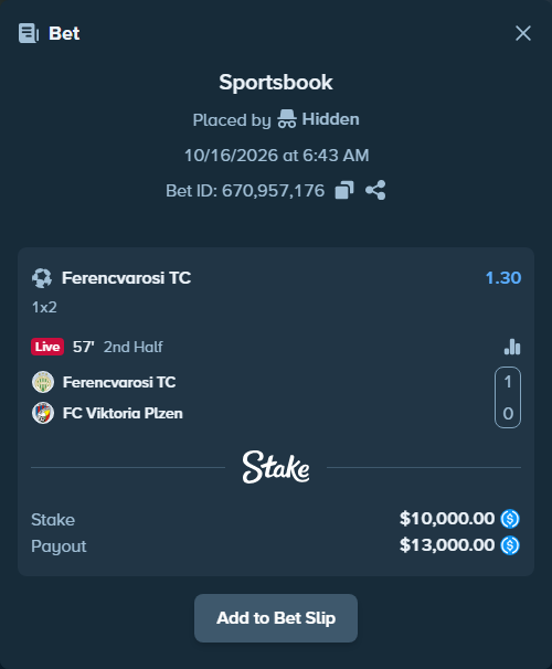Bet slip: Ferencvarosi Budapest - FC Viktoria Plzen, $10,000.00 stake at 1.30 odds, placed by Hidden