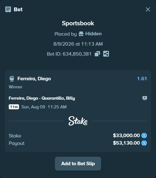 Bet slip: Ferreira, Diego - Quarantillo, Billy, $33,000.00 stake at 1.61 odds, placed by Hidden