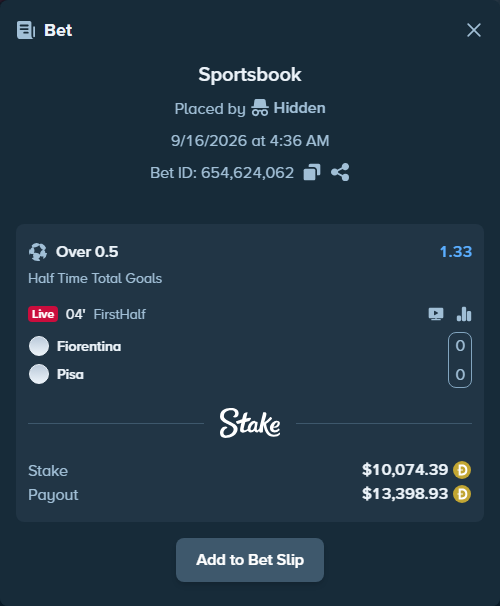 Bet slip: Fiorentina - Pisa, $10,124.13 stake at 1.33 odds, placed by Hidden