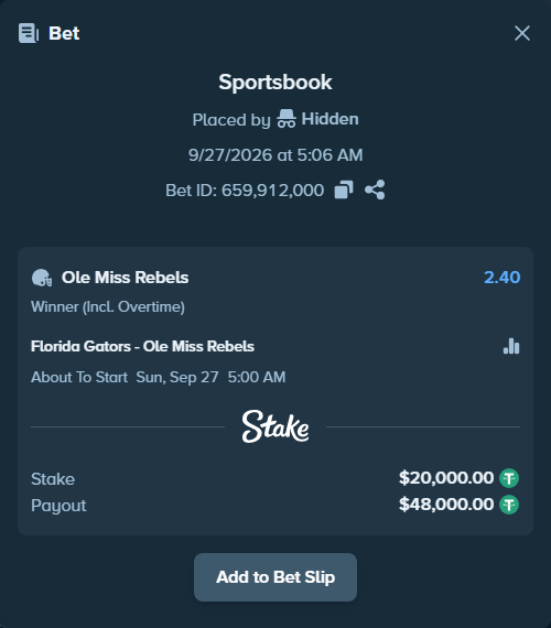 Bet slip: Florida Gators - Ole Miss Rebels, $20,000.00 stake at 2.40 odds, placed by Hidden