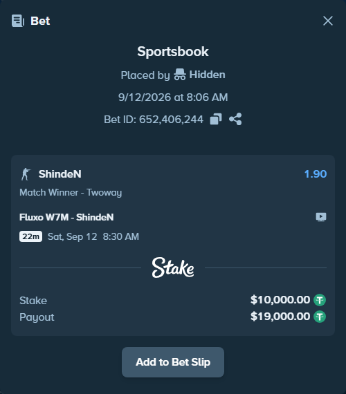 Bet slip: Fluxo W7M - ShindeN, $10,000.00 stake at 1.90 odds, placed by Hidden