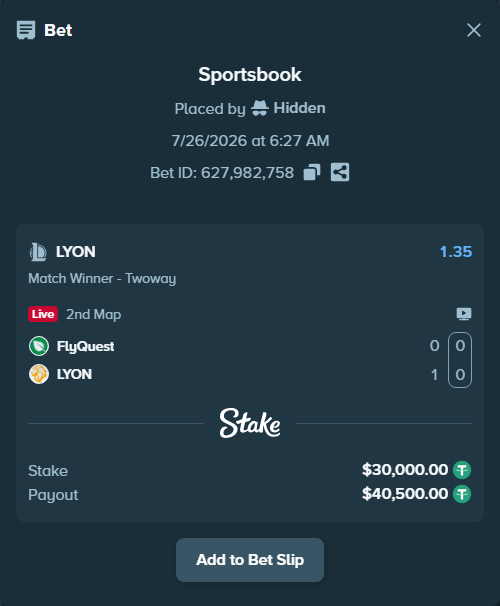 Bet slip: FlyQuest - LYON, $30,030.00 stake at 1.35 odds, placed by Hidden