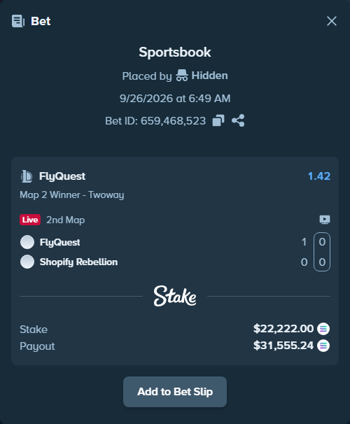 Bet slip: FlyQuest - Shopify Rebellion, $22,410.57 stake at 1.42 odds, placed by Hidden