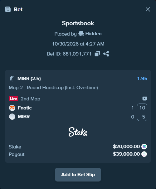Bet slip: Fnatic - MIBR, $19,855.47 stake at 1.95 odds, placed by AustinAlgamus