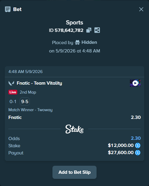 Bet slip: Fnatic - Team Vitality, $12,000.00 stake at 2.30 odds, placed by Hidden