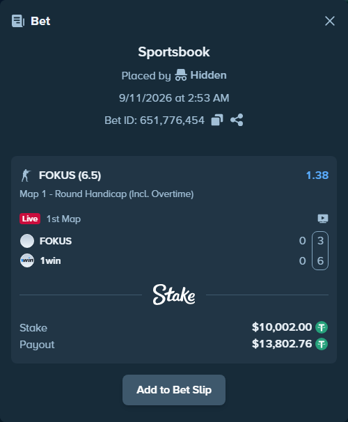 Bet slip: FOKUS - 1win, $10,000.00 stake at 1.38 odds, placed by Hidden