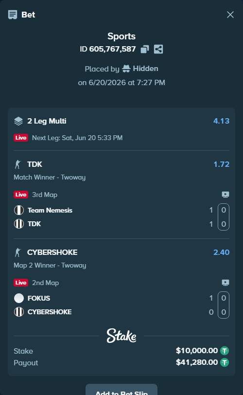 Bet slip: FOKUS - CYBERSHOKE, $10,010.00 stake at 2.40 odds, placed by Hidden