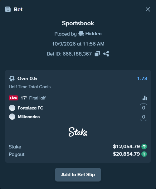 Bet slip: Fortaleza FC - Millonarios, $12,066.85 stake at 1.73 odds, placed by Hidden