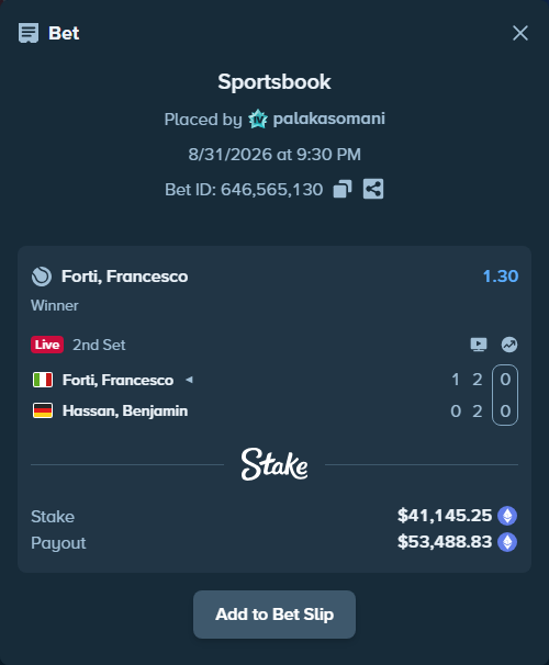 Bet slip: Forti, Francesco - Hassan, Benjamin, $41,173.28 stake at 1.30 odds, placed by palakasomani