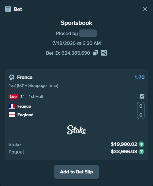 Bet slip: France - England, $20,000.00 stake at 1.70 odds, placed by Monarcagold