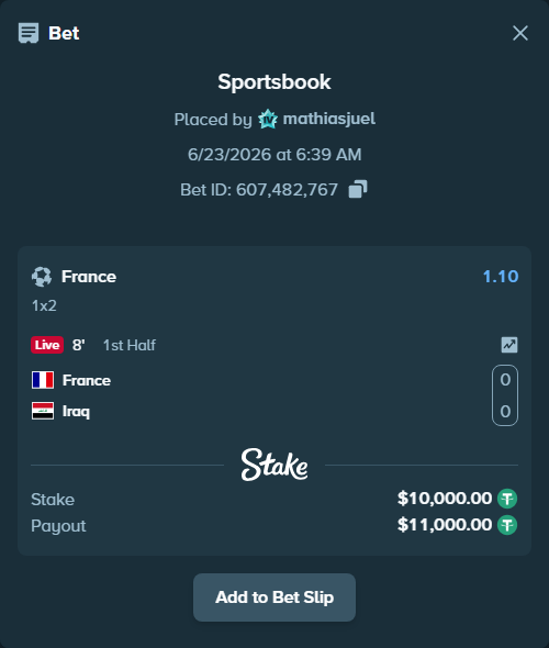 Bet slip: France - Iraq, $10,010.00 stake at 1.10 odds, placed by mathiasjuel