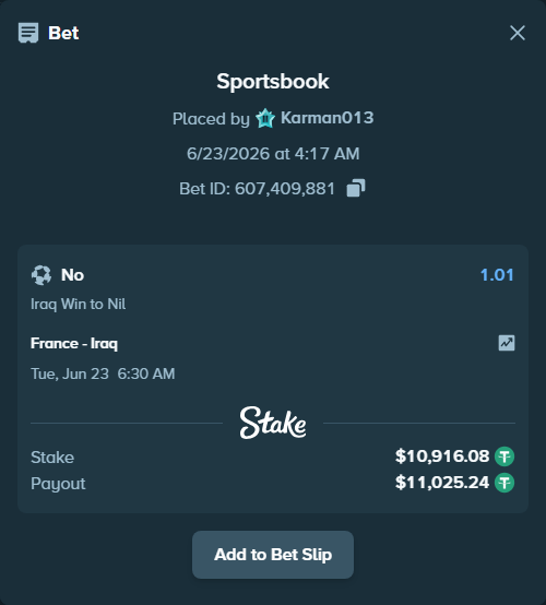 Bet slip: France - Iraq, $10,927.00 stake at 1.01 odds, placed by Karman013