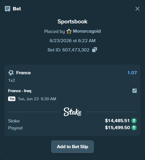 Bet slip: France - Iraq, $14,500.00 stake at 1.07 odds, placed by Monarcagold