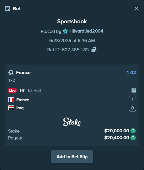 Bet slip: France - Iraq, $20,020.00 stake at 1.02 odds, placed by Håvardlied2004