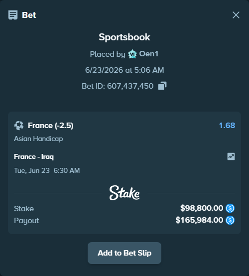 Bet slip: France - Iraq, $98,800.00 stake at 1.68 odds, placed by Oen1