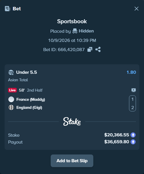 Bet slip: France (Maddy) - England (Gigi), $20,319.13 stake at 1.80 odds, placed by Hidden