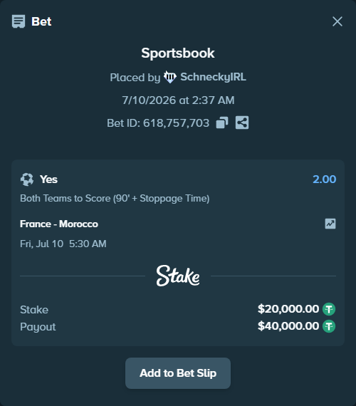 Bet slip: France - Morocco, $20,020.00 stake at 2.00 odds, placed by SchneckyIRL
