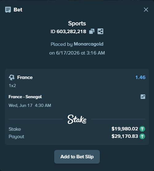 Bet slip: France - Senegal, $20,000.00 stake at 1.46 odds, placed by Monarcagold