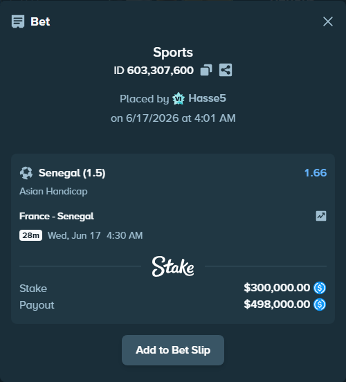 Bet slip: France - Senegal, $300,000.00 stake at 1.66 odds, placed by Hasse5