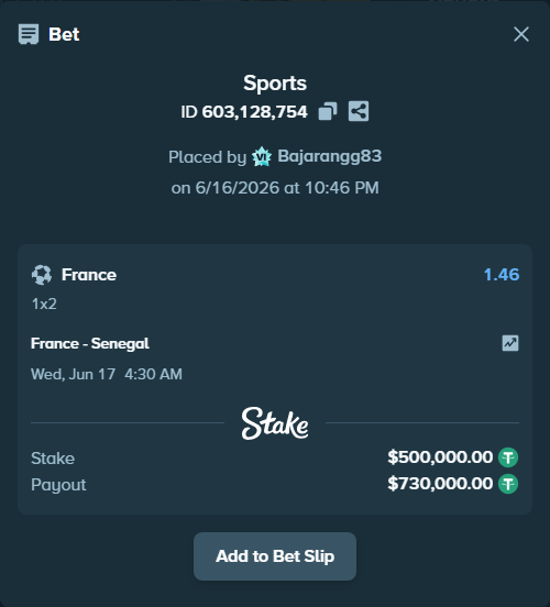 Bet slip: France - Senegal, $500,500.00 stake at 1.46 odds, placed by Bajarangg83