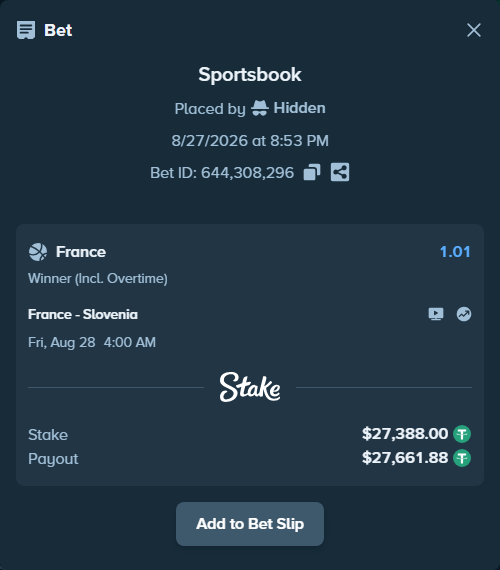 Bet slip: France - Slovenia, $27,388.00 stake at 1.01 odds, placed by Hidden