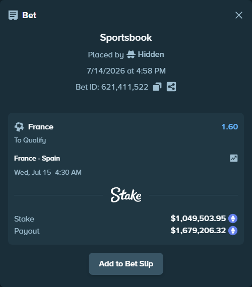 Bet slip: France - Spain, $1,121,529.95 stake at 1.60 odds, placed by Hidden