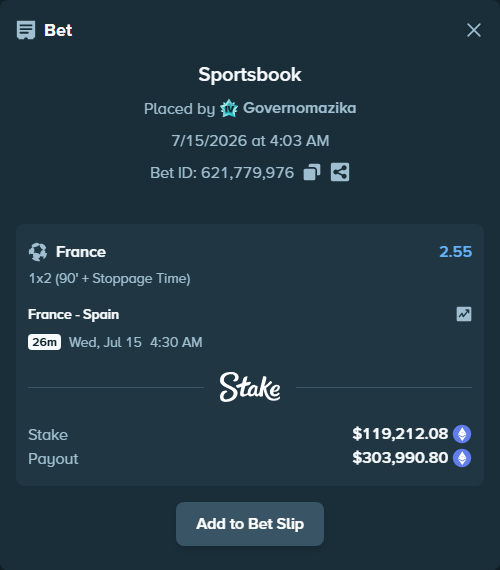 Bet slip: France - Spain, $121,292.53 stake at 2.55 odds, placed by Governomazika