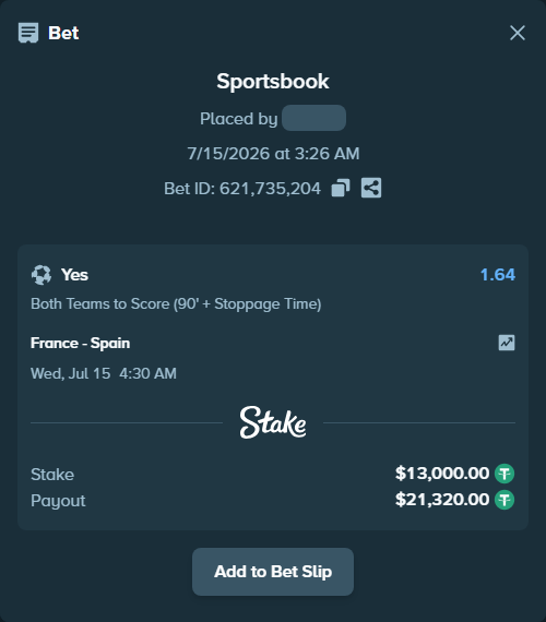 Bet slip: France - Spain, $13,013.00 stake at 1.64 odds, placed by Latino1998